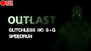 Outlast Glitchless Speedrun - Speedrun Indonesia