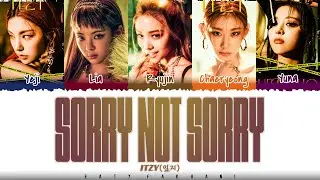 ITZY (있지) &ndash; 'SORRY NOT SORRY' Lyrics [Color Coded_Han_Rom_Eng]