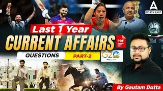 Last One Year Current affairs for APSC Prelims 2023 | APSC Current Affairs 2023