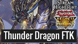 Thunder Dragon FTK - Yu-Gi-Oh! Legacy of the Duelist: Link Evolution Stream Highlight