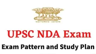 NDA Exam Pattern and Study Plan for 2023 Exam