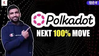 Dot Coin Review| Dot Coin Price Prediction In Hindi | Polkadot Price Prediction 2022 | Cryptovel