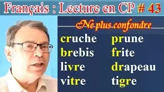 Lecture rapide cp ce1 ce2 en français des sons : cr br vr tr pr fr dr gr # 43