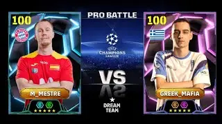 BIG MATCH - PRO BATTLE | M_MESTRE (ROBERR) VS MARIOS_PAP06 (GREEK MAFIA) CHAMPIONS LEAGUE DREAM TEAM