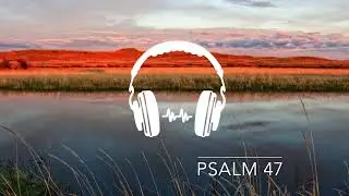 Psalm 47