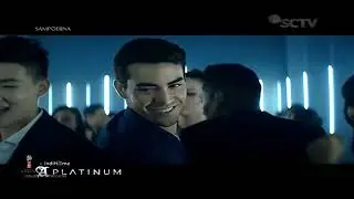 Iklan Sampoerna A Platinum - The For Those Who Have Arrived (2018)