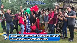 Distrito Educativo 13-04 celebra logros históricos alcanzados en 2025