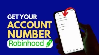 How to Find Your Robinhood Account Number Fast
