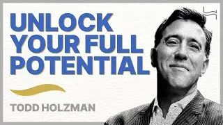 30+ Years Leadership Expert: I Would Do This If I Started From 0 - Todd Holzman | 102