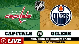 🔴LIVE : Washington Capitals Vs Edmonton Oilers | NHL 2026 | NHL Live SCOREBOARD | Jan 25 2026