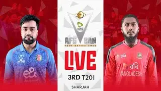 Live | Afghanistan vs Bangladesh | Match 03 | T20I Series | ACB | 311U