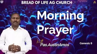 Morninng Prayer | 31/10/22 | Pas.AustinAmos | Genesis 8 | BLAG Church