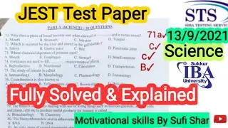 JEST Paper 13 Sep 2021 By STS | Solved & Explained Science | JEST Paper Complete solved | STS | IBA