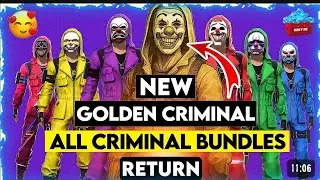FREE FIR GOLDEN CRIMINAL BUNDLE | FF ALL CRIMINAL BUNDLES RETURN |ALL FF CRIMINAL BUNDLES RETURN