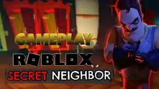 Gameplay Roblox Secret Neighbor android 