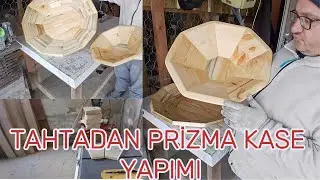 DÜZ TAHTADAN PRİZMA KASE YAPIMI / TORNASIZ AHŞAP KASE YAPIMI