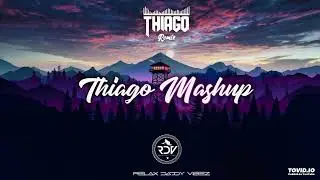 Thiago Mashup