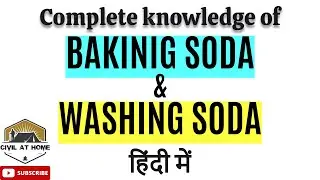 Baking soda and Washing soda in hindi | How to prepare Baking soda and Washing soda | Civil At Home