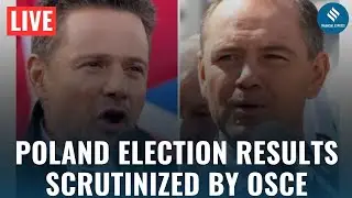Poland Election LIVE: OSCE Evaluates Poland&rsquo;s High-Stakes Election in Press Briefing