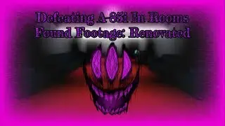 Defeating The Encounter Of Old A-85i In Rooms Found Footage Renovated