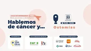 HABLEMOS DE CÁNCER Y OSTOMÍAS