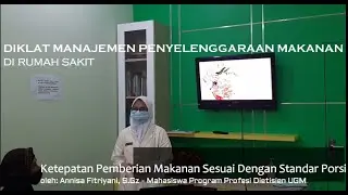 Ketepatan Pemberian Makanan Sesuai Standar Porsi