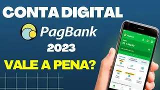 💸 PAGBANK – Vale a pena abrir uma Conta do Pagbank em 2023?