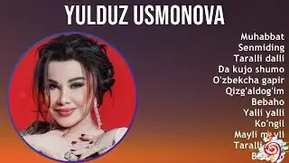Yulduz Usmonova 2025 MIX Top Hits - Muhabbat, Senmiding, Taralli dalli, Da kujo shumo