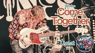 Come Together - Figurines Cover at LAKEFEST 2025 | Main Stage
