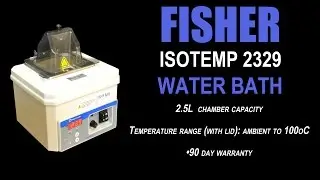 FISHER ISOTEMP 2329 WATER BATH (0814P)