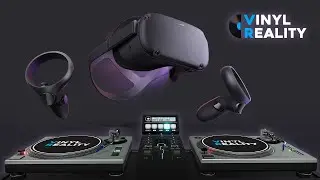 Vinyl Reality Lite &ndash; DJ in VR on the Meta Quest