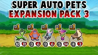 NEW SUPER AUTO PETS EXPANSION PACK IS OUT! 56 NEW PETS l Super Auto Pets