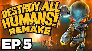 🕵️&zwj;♂️ INTERROGATING MAJESTIC AGENT, NEW SKINS - Destroy All Humans! Remake Ep.5 (Gameplay Lets Play)