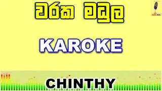 Waraka Madula - Chinthy Karoke Without Voice