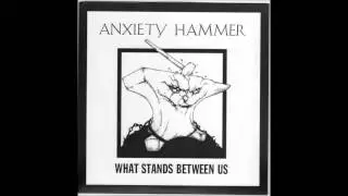 Anxiety Hammer - Zero Sum Game