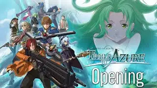 The Legend of Heroes: Trails to Azure (PS5) Opening
