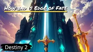 IS Edge of Fate Campaign WORTH Playing?