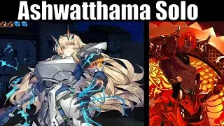 Lostbelt 6 - Ashwatthama Solo Deleting Fairy Knight Gawain in 4 Turns