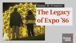40 years ago Vancouver welcomed the world at Expo 86