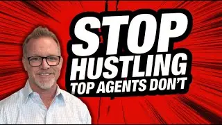 Why Are Top Real Estate Agents Using Systems Instead of Hustle
