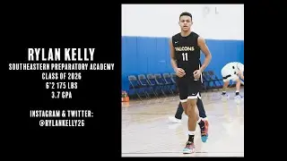 Rylan Kelly - Class of 2026 - Basketball Recruitment Video