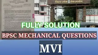 MVI MECHANICAL ENGINEERING PAPER-2//BPSC TECHNICAL QUESTION Mechanical
