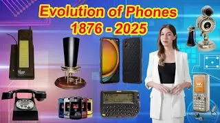 Evolution of Phones