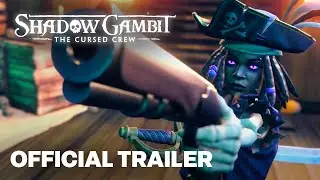 Shadow Gambit: The Cursed Crew - Launch Trailer