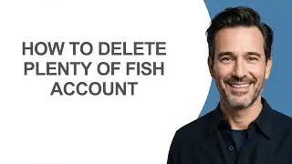 How To Delete Plenty Of Fish Account - KevinHowTo