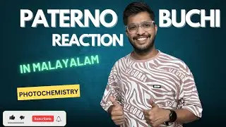 Paterno Buchi Reaction Reaction in MalayalamISolved examplesIPhotochemistryICSIR-NET GATE|Easy Trick