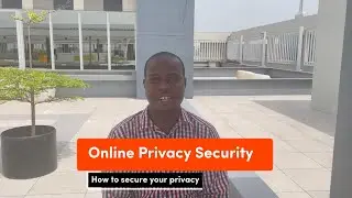 Online Privacy Protection video