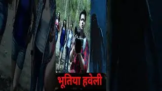 #bhoot #trending #hindihorrorstory -Koi hai-Haveli P17