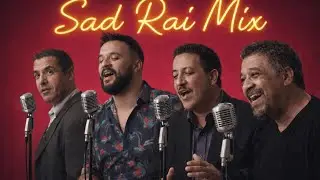 Cheb Hasni x Cheb Khaled x Cheb Mami x Cheb Momo &ndash; Sad Ra&iuml; Mix 2026