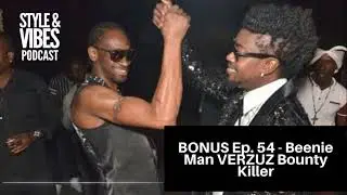 Beenie Man #Verzuz Bounty Killer